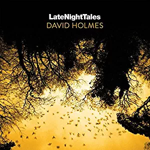 Late Night Tales: David Holmes