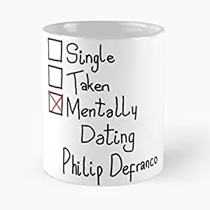 Mentally Dating Philip Defranco Classic Mug - The Funny Coffee Mugs For Halloween, Holiday, Christmas Party Decoration 11 Ounce White Playtailor.