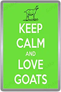 Keep Calm And Love Goats – Fridge Magnet (Large: 90x60mm)