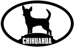 MAGNET 3x5 Oval CHIHUAHUA Sticker - decal dog breed pet animal mexico mexican small Magnetic vinyl bumper sticker sticks to any metal fridge, car, signs